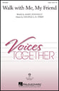 Walk with Me, My Friend Two-Part choral sheet music cover
